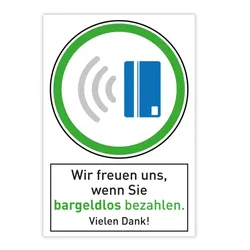 Warnschild - Wir freuen uns, wenn Sie bargeldlos bezahlen. (200x300