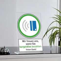 Acrylaufsteller "Wir freuen uns, wenn Sie bargeldlos bezahlen." (ca.