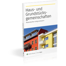 Haus- und Grundstücksgemeinschaften: Mieteinkünfte richtig versteuern