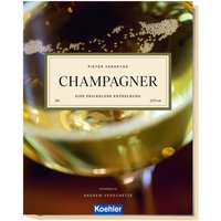 Champagner. Eine prickelnde Entdeckung.