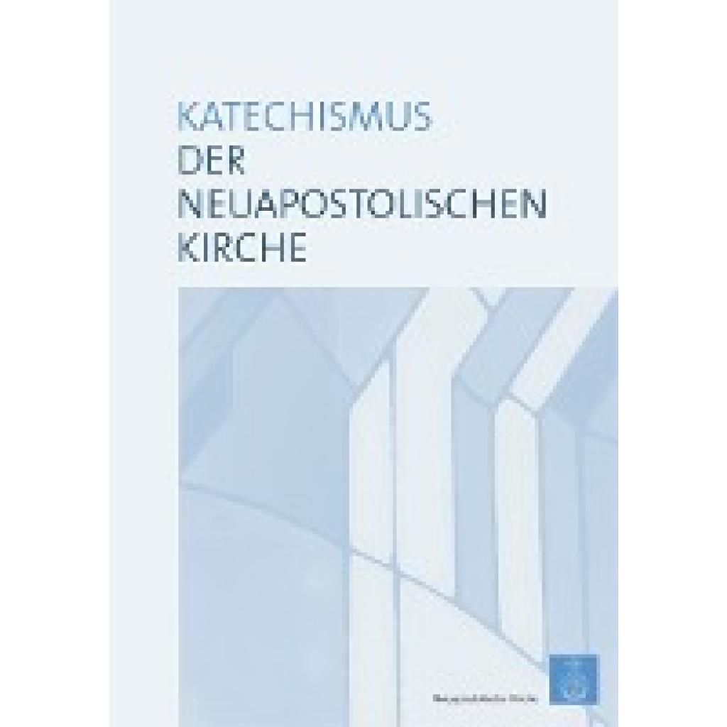 Katechismus der Neuapostolischen Kirche