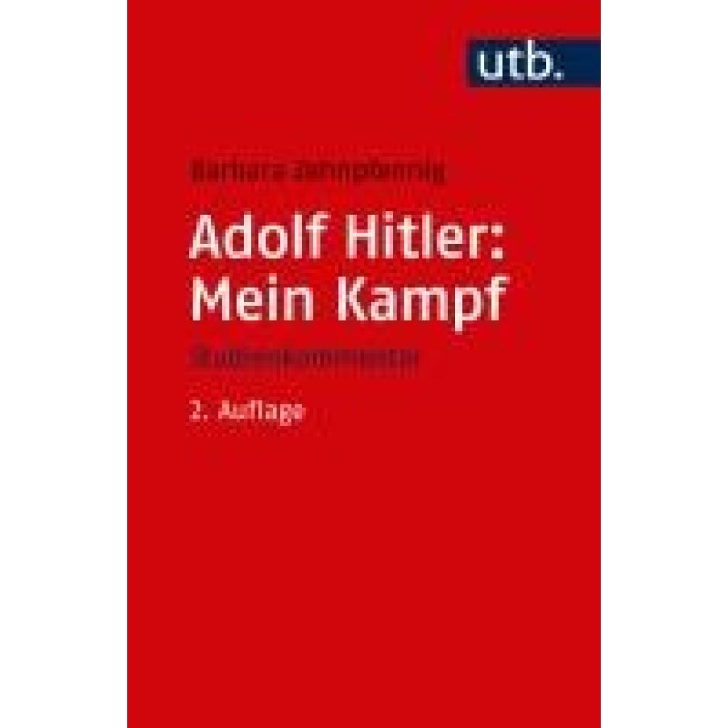 Adolf Hitler: Mein Kampf (Zehnpfennig, Barbara)