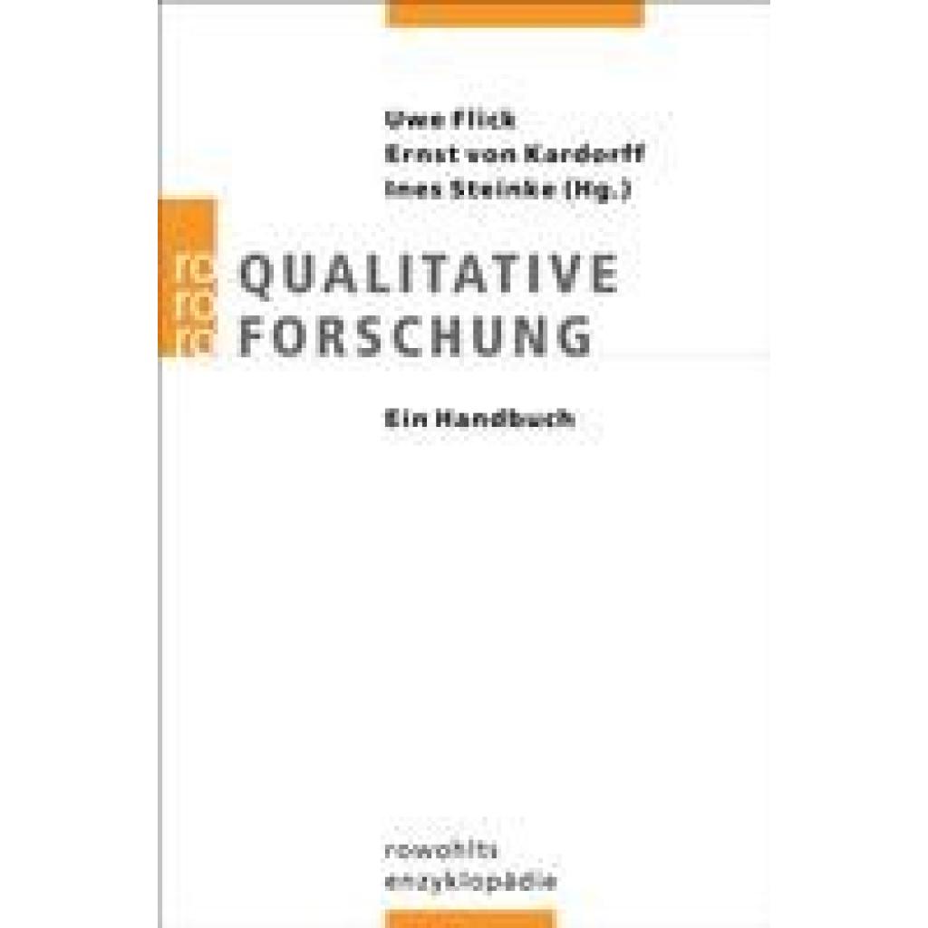 Qualitative Forschung. Ein Handbuch