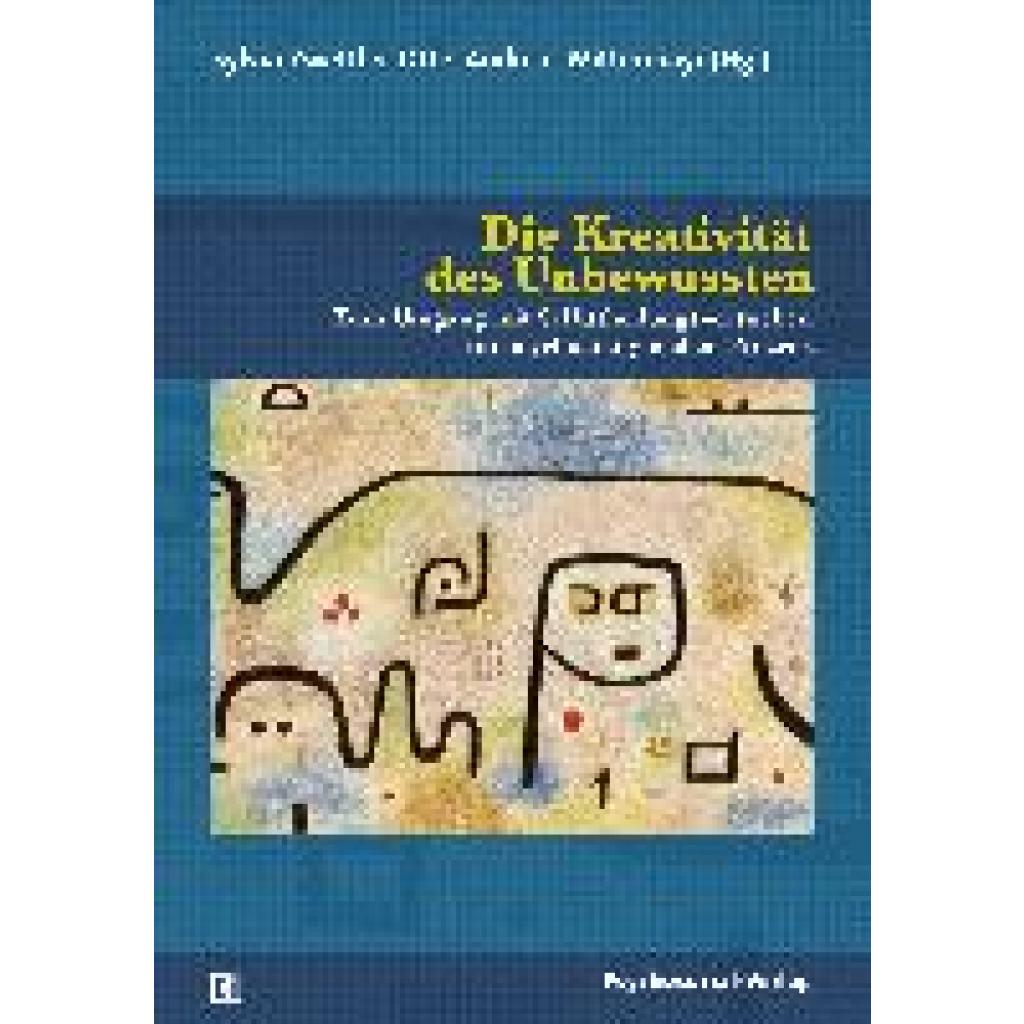 Die Kreativität des Unbewussten