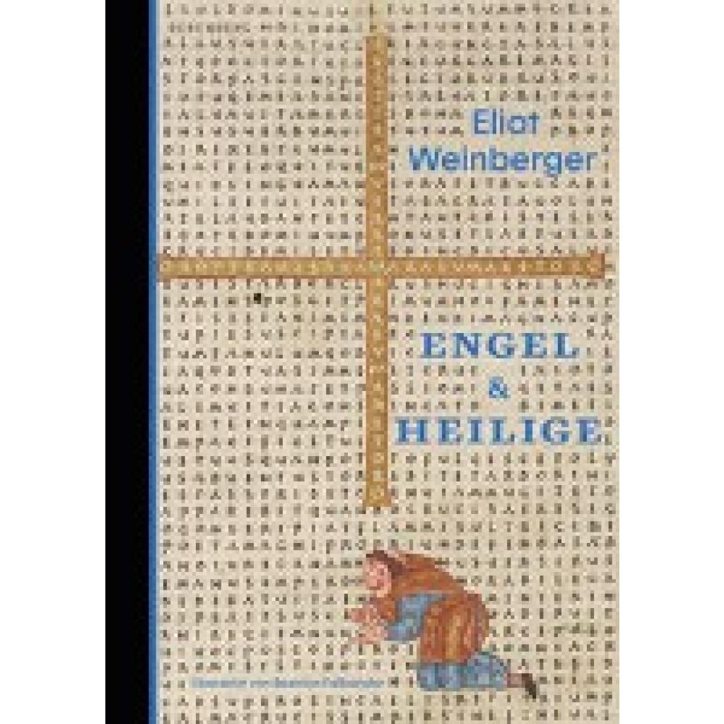 Weinberger, Eliot: Engel und Heilige