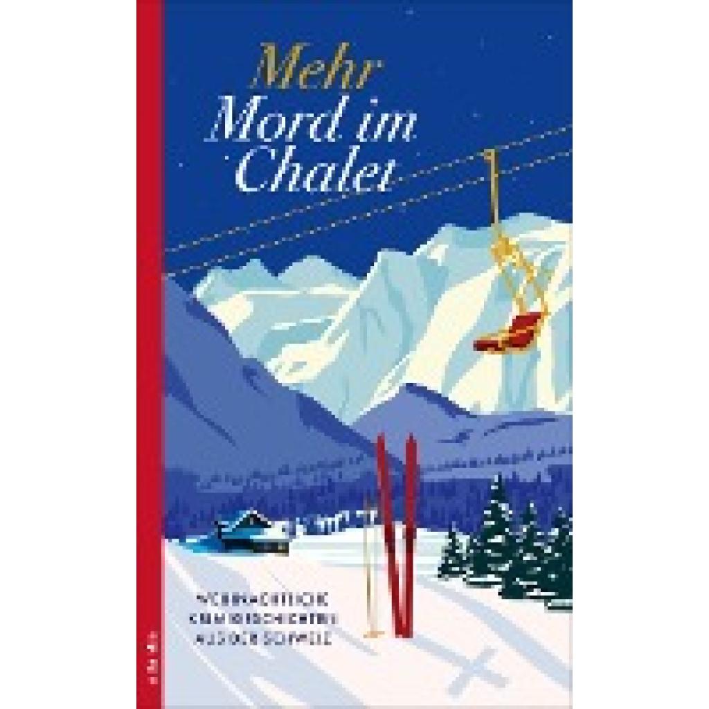 Mehr Mord im Chalet